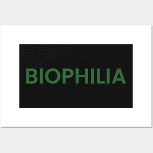 BIOPHILIA Posters and Art